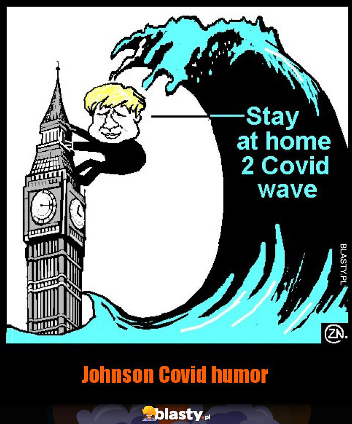 Johnson Covid humor