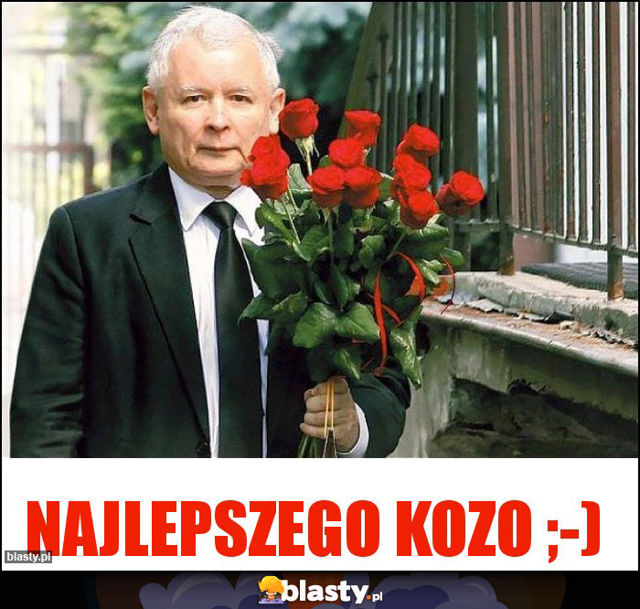 Najlepszego Kozo ;-)