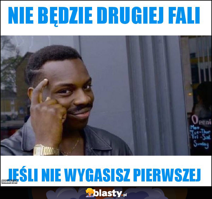 Nie będzie drugiej fali