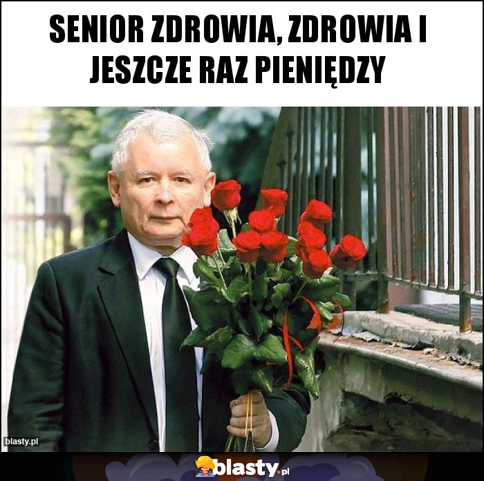 Senior zdrowia, zdrowia i jeszcze raz pieniędzy