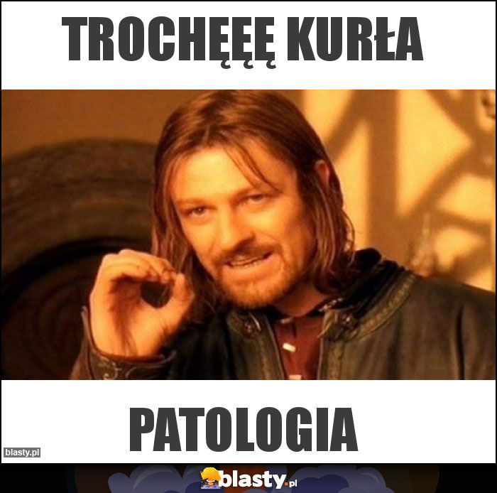 Trochęęę kurła