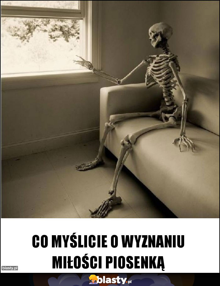 Co myślicie o wyznaniu miłości piosenką