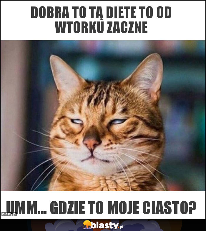 Dobra to tą diete to od wtorku zaczne