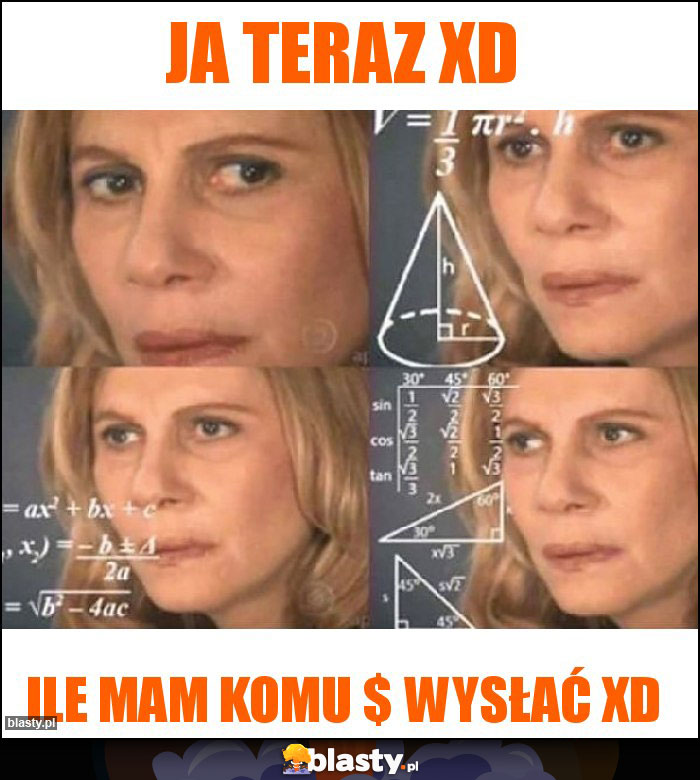 Ja teraz xD