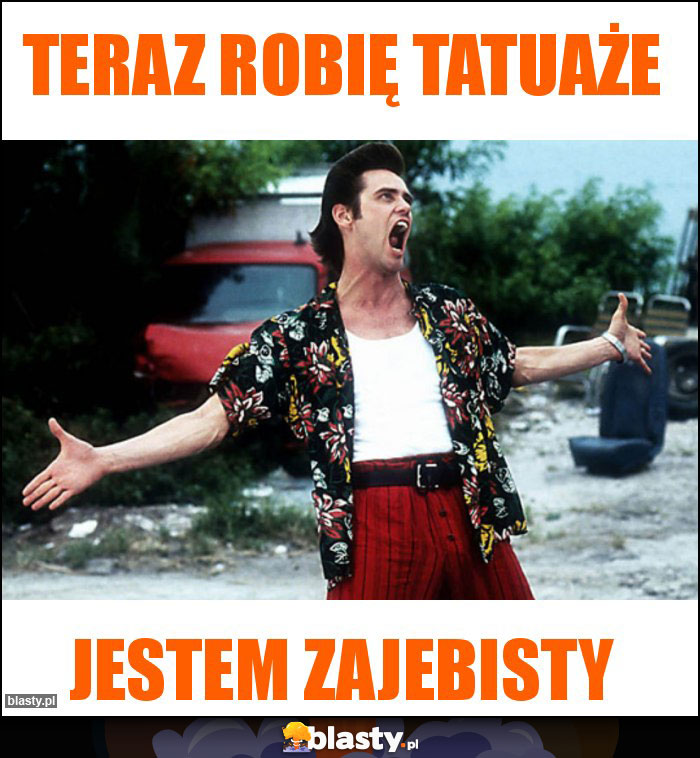 Teraz robię Tatuaże