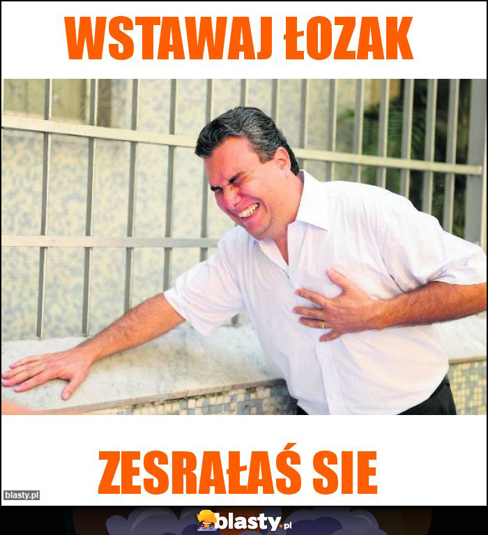 Wstawaj Łozak