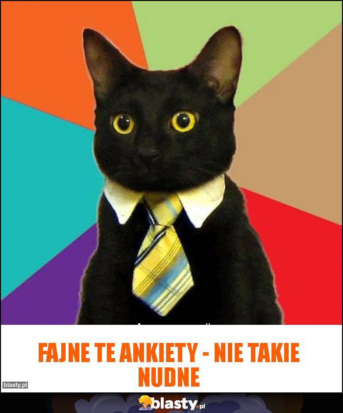 Fajne te ankiety - nie takie nudne