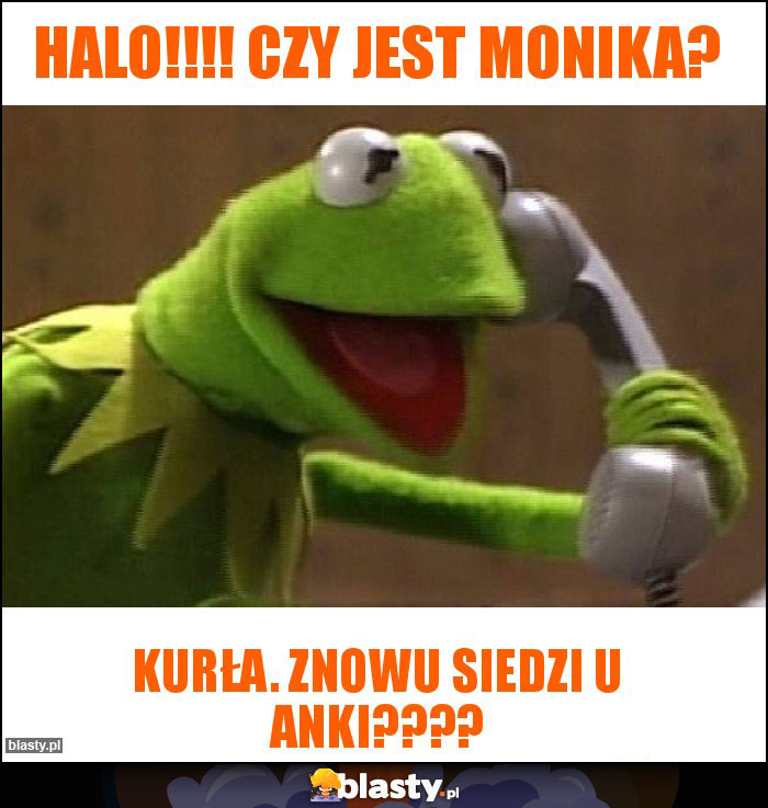 Halo!!!! Czy jest Monika?