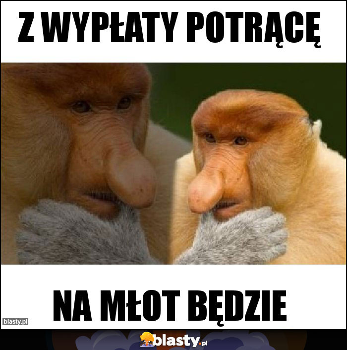 Z wypłaty potrącę