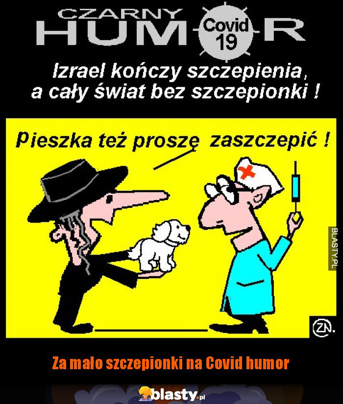 Za mało szczepionki na Covid humor