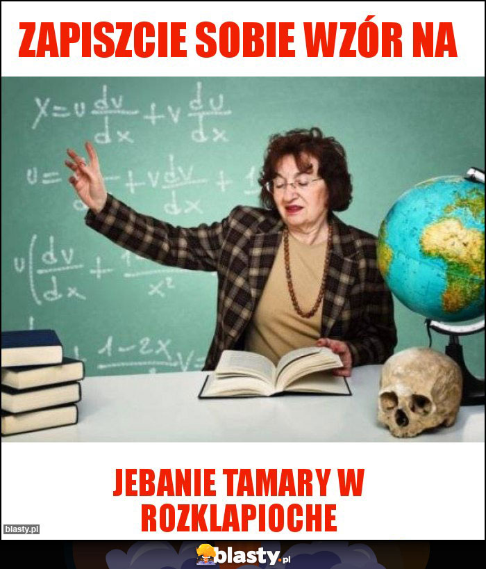 Zapiszcie sobie wzór na