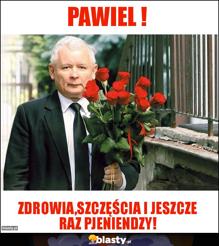 Pawiel !