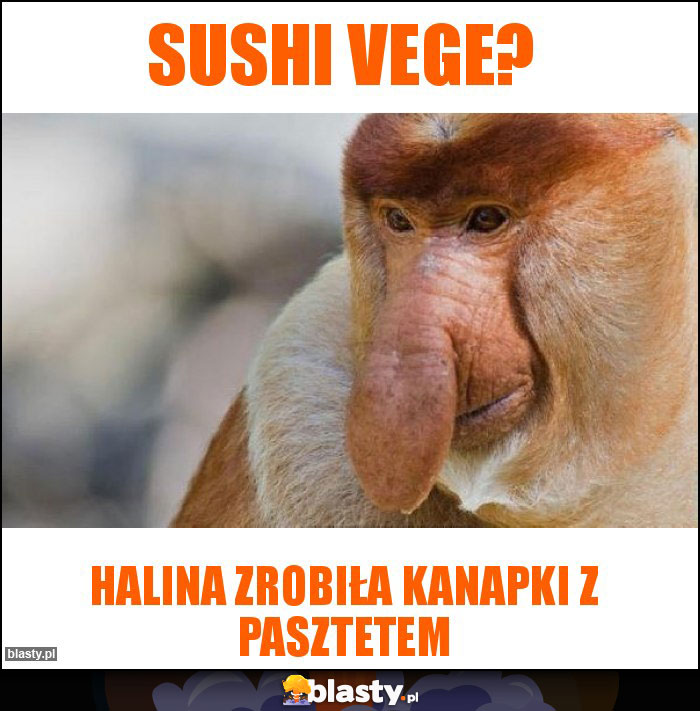 Sushi vege?