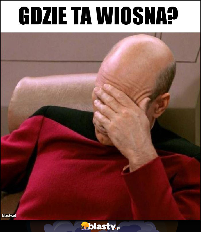 Gdzie ta wiosna?