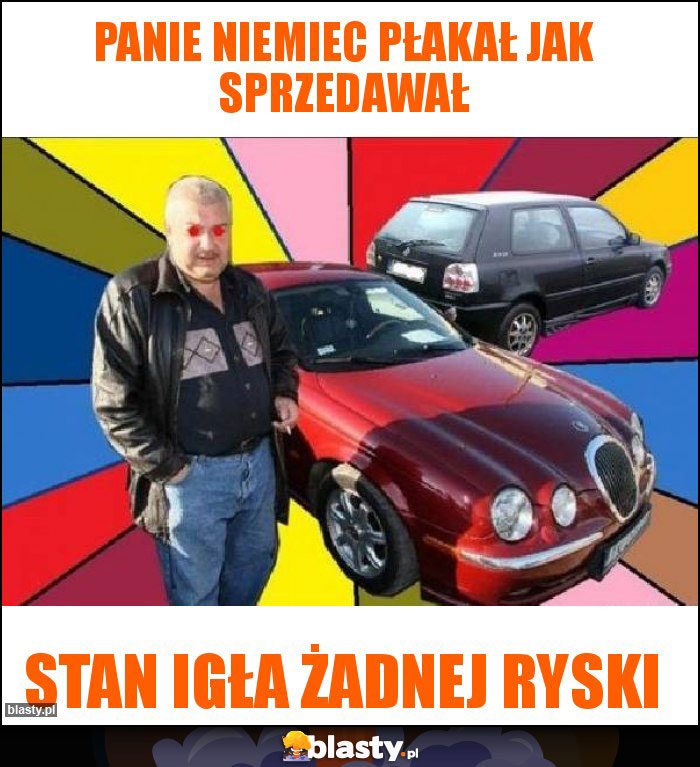 Panie niemiec płakał jak sprzedawał