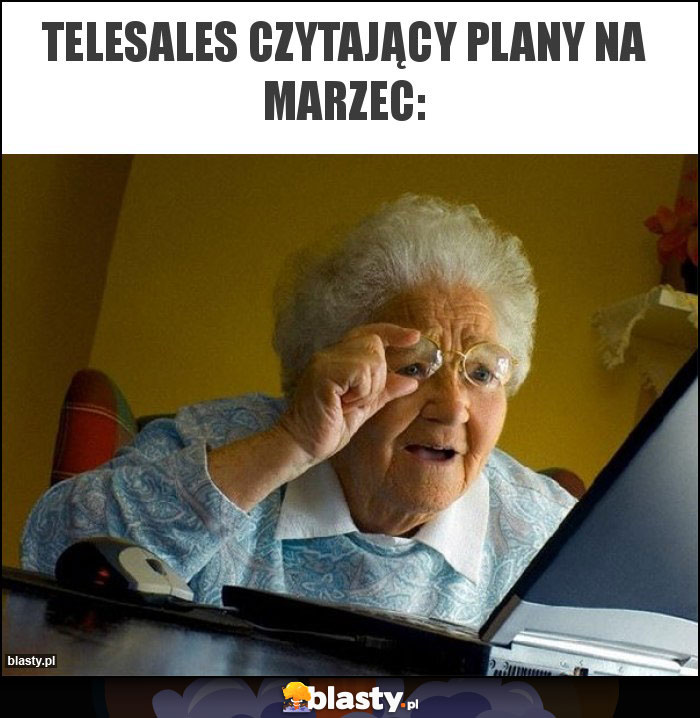 TELESALES czytający plany na marzec: