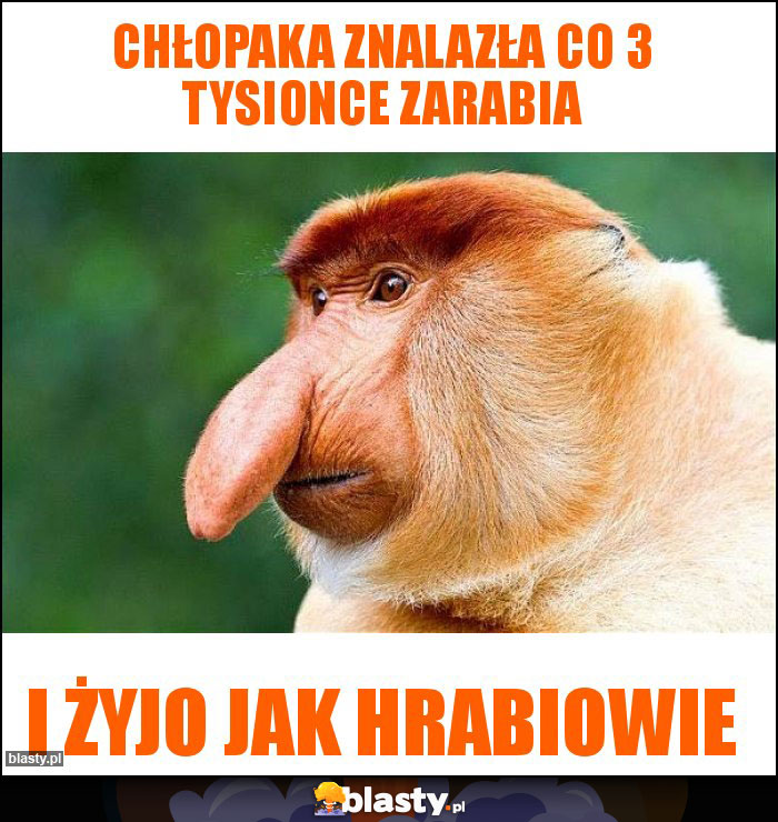 Chłopaka znalazła co 3 tysionce zarabia