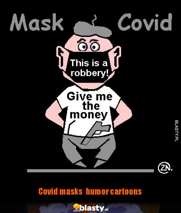 Covid masks  humor cartoons