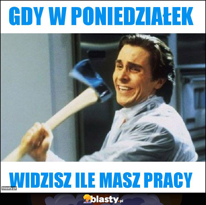 Gdy w poniedziałek