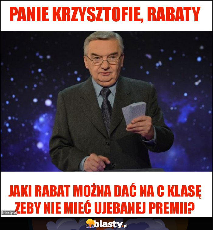 panie krzysztofie, rabaty