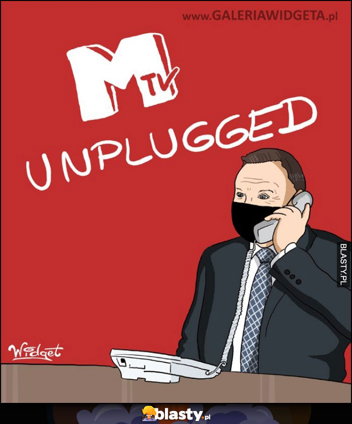 Unplugged