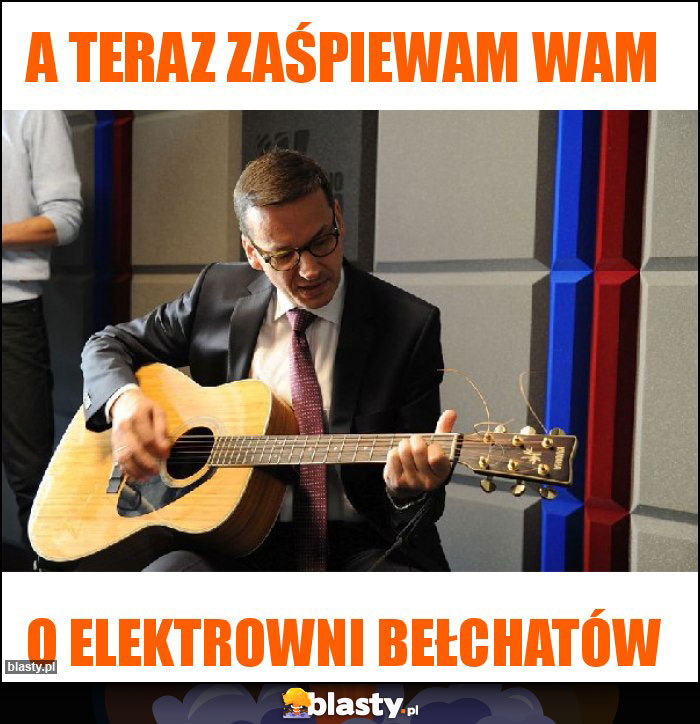 A teraz zaśpiewam wam