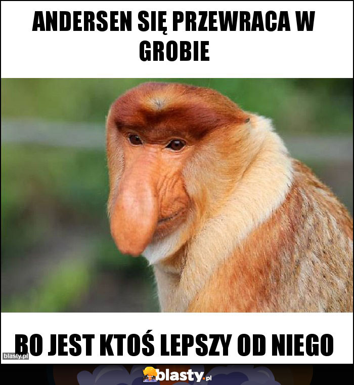 Andersen się przewraca w grobie