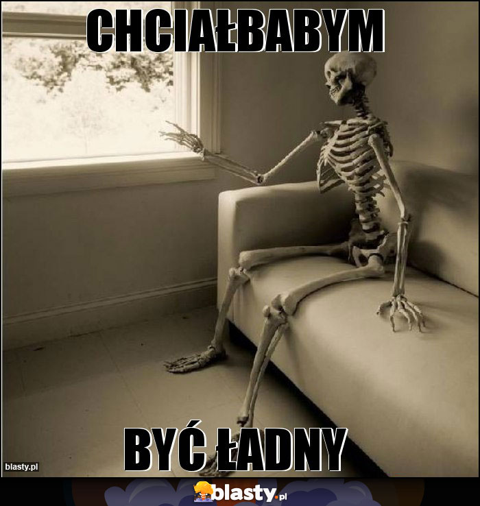 chciałbabym