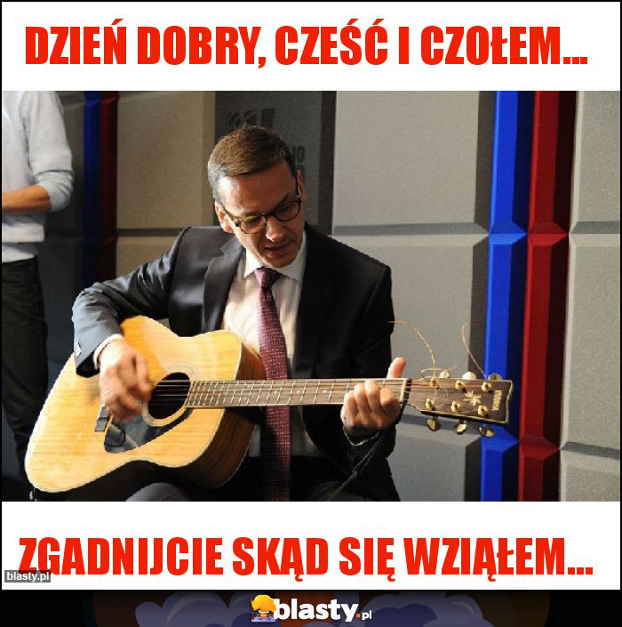 Dzień dobry, cześć i czołem...