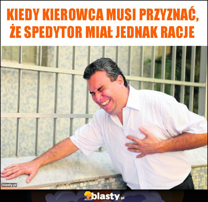 Kiedy kierowca musi przyznać, że spedytor miał jednak racje