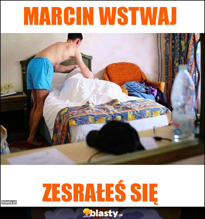 Marcin wstwaj