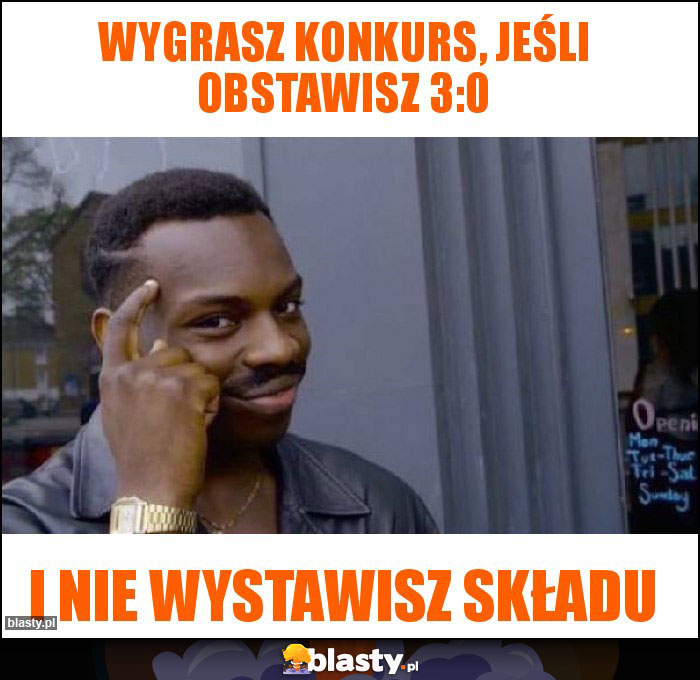 Wygrasz konkurs, jeśli obstawisz 3:0