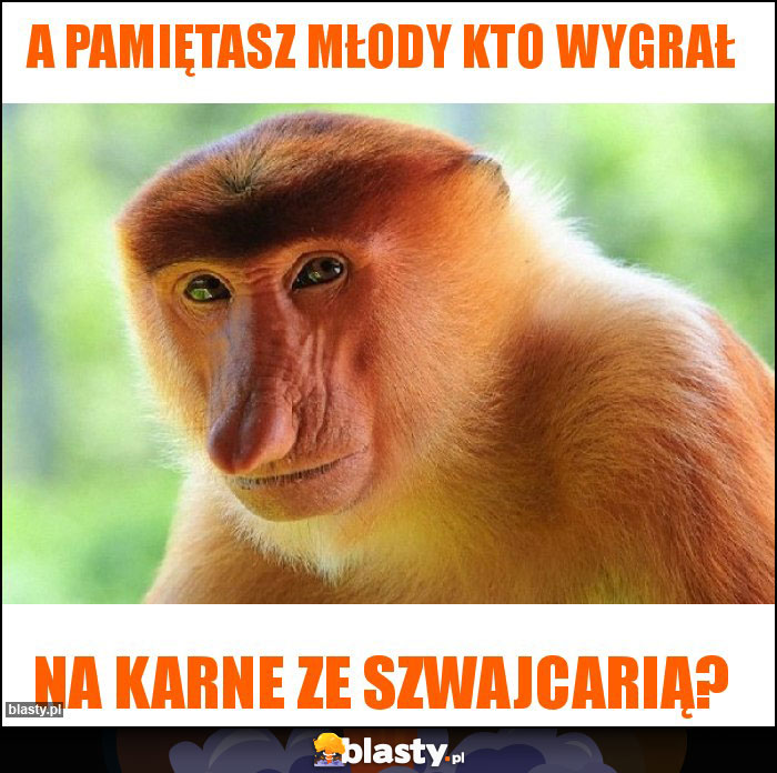 A pamiętasz młody kto wygrał