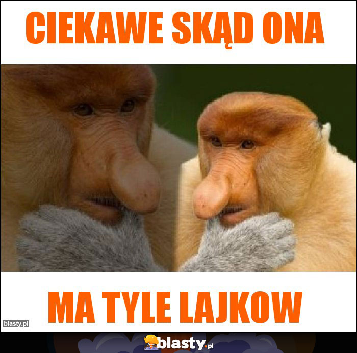 Ciekawe Skąd ona