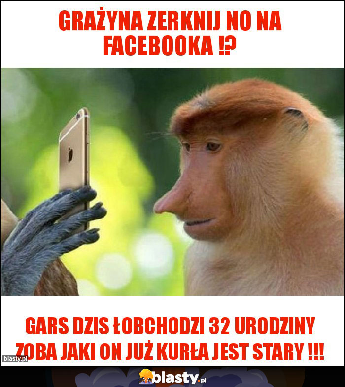 Grażyna zerknij No na Facebooka !?