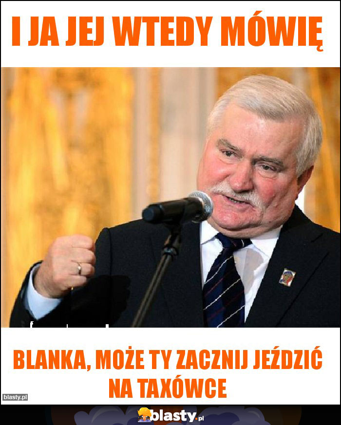 I JA JEJ WTEDY MÓWIĘ