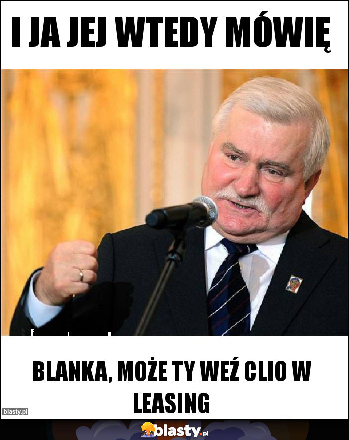 I JA JEJ WTEDY MÓWIĘ