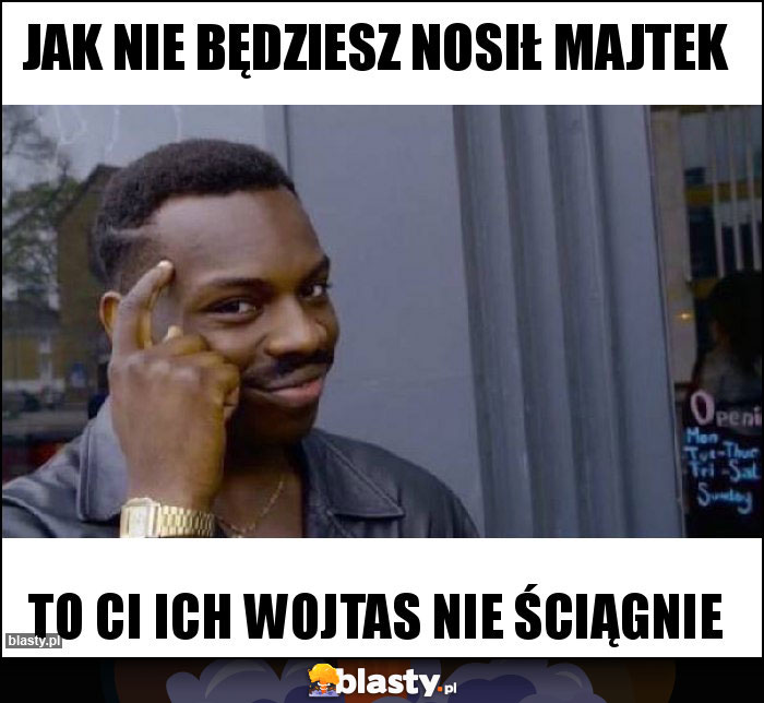 Jak nie będziesz nosił majtek