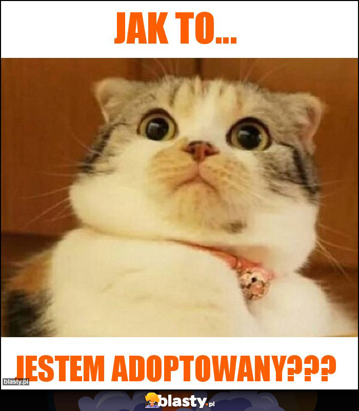 Jak to...