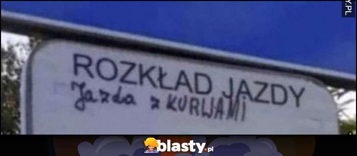 Rozkład jazdy jazda z kurwami napis na przystanku