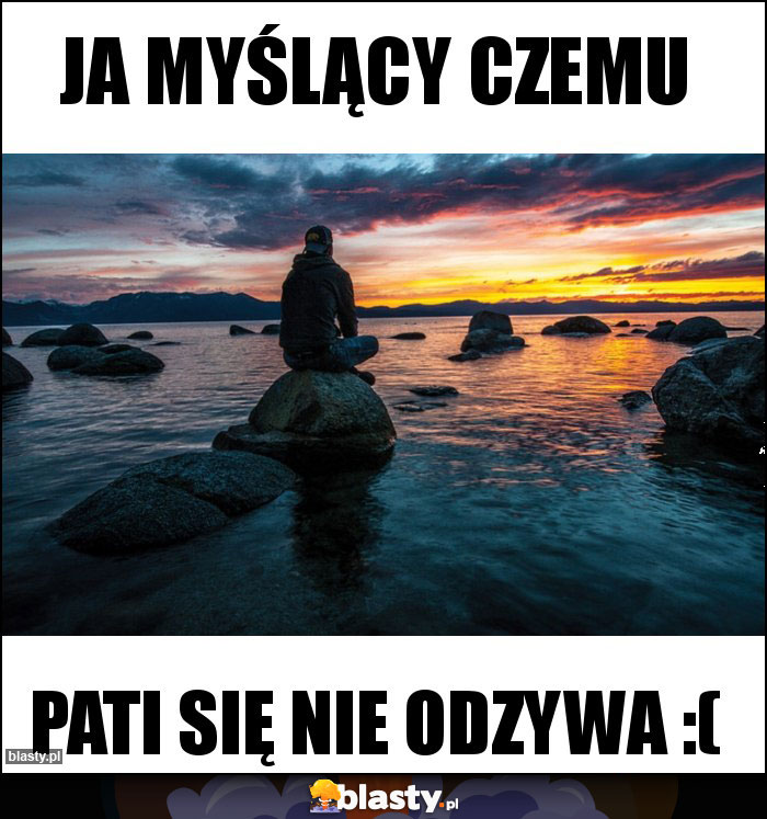 Ja myślący czemu