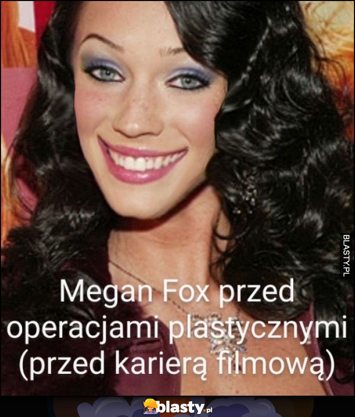 Megan Fox przed operacjami plastycznymi