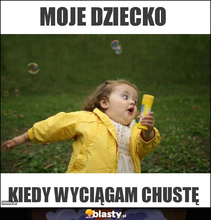 Moje dziecko