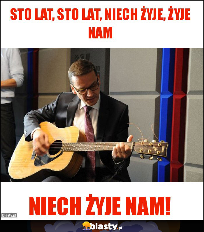 Sto lat, sto lat, niech żyje, żyje nam