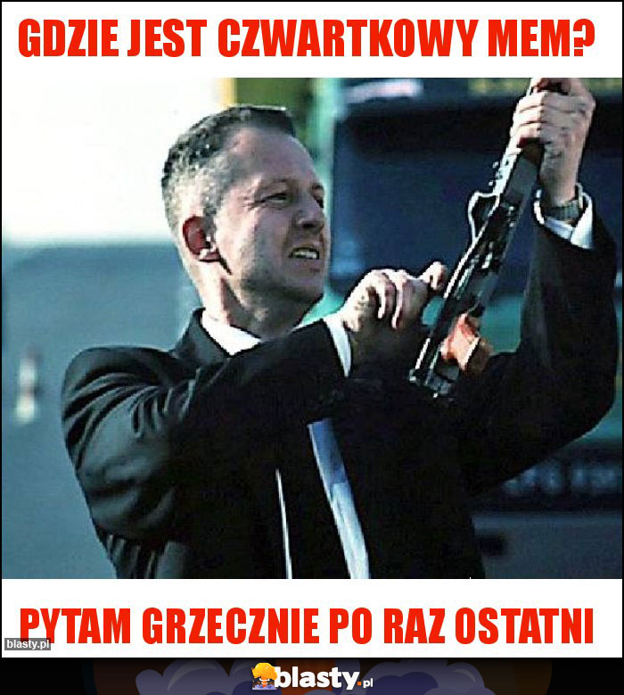 gdzie jest czwartkowy mem?