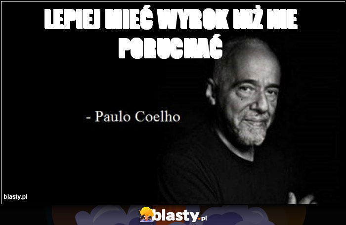 Lepiej mieć wyrok niż nie poruchać