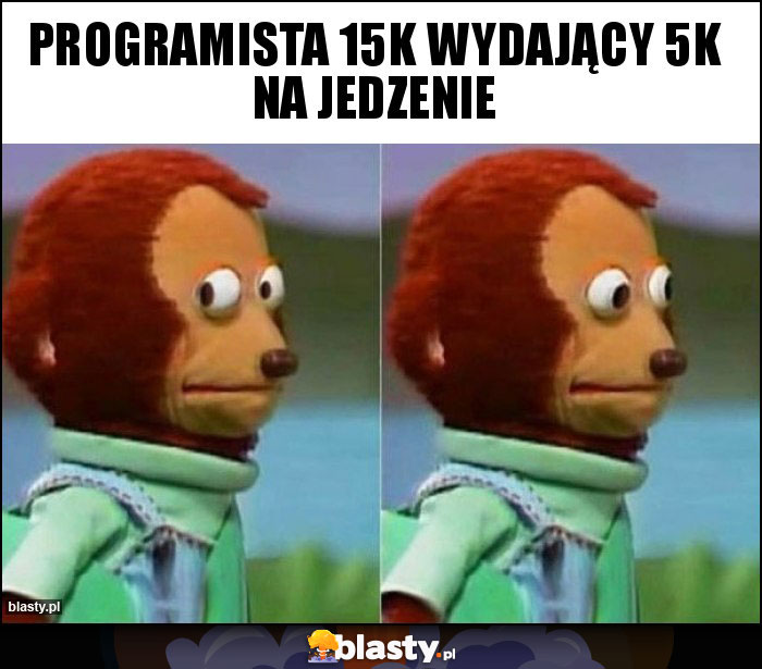 Programista 15k wydający 5k na jedzenie