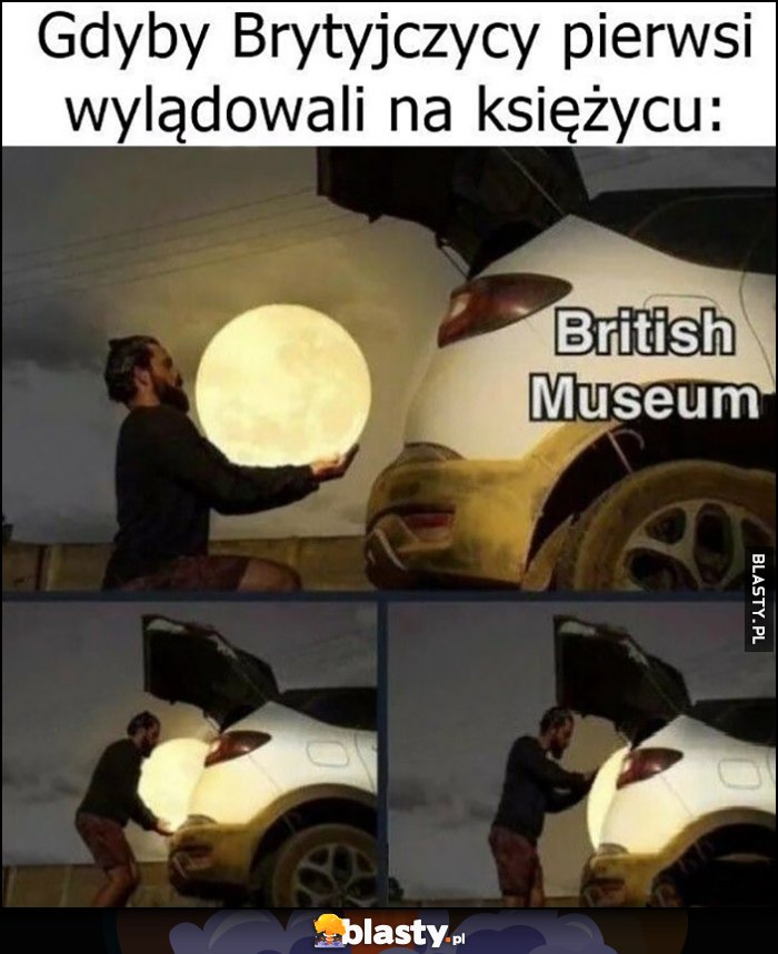 Gdyby Brytyjczycy pierwsi wylądowali na księżycu muzeum pakuje księżyc do bagażnika auta