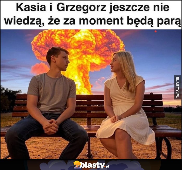 Kasia i Grzegorz jeszcze nie wiedzą, że za moment będą parą dosłownie wybuch bomba atomowa