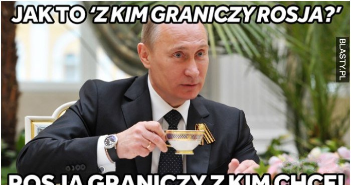 Z kim graniczy Rosja? memy, gify i śmieszne obrazki facebook, tapety